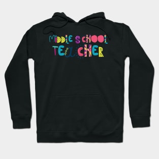 Cute Middle School Teacher Gift Idea Back to School Hoodie